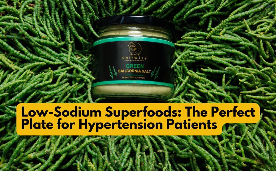 Low-Sodium Superfoods