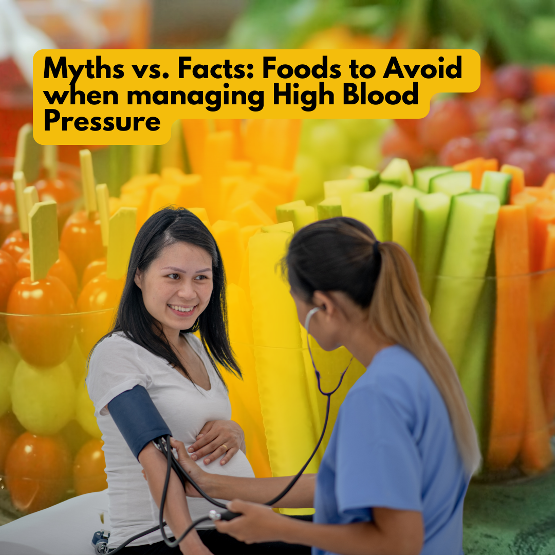 Myths vs. Facts: Foods to Avoid When Managing High Blood Pressure