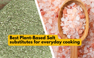 Best Plant-Based Salt Substitutes For Everyday Cooking